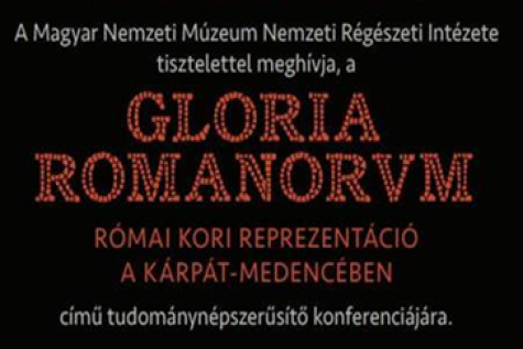 GLORIA ROMANORVM − Római kori reprezentáció a Kárpát-medencében
